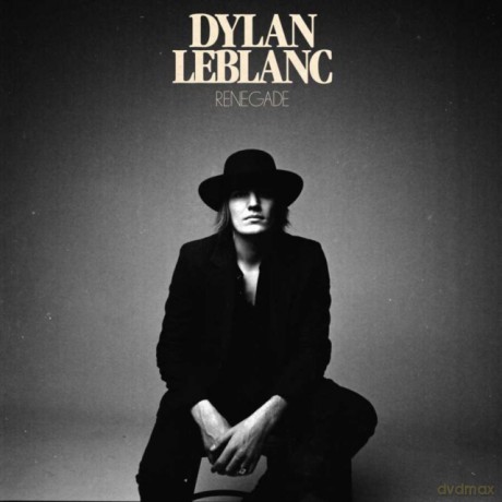 Dylan LeBlanc: Renegade [CD]