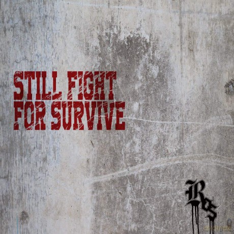 Ros: Still Fight For Survive [CD]