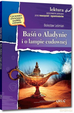 Baśń o Aladynie i o lampie cudownej z oprac. - Bolesław Leśmian [KSIĄŻKA]