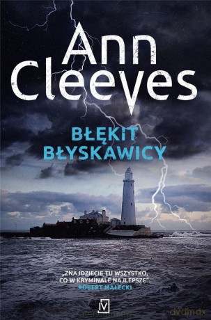 Błękit błyskawicy - Ann Cleeves [KSIĄŻKA]