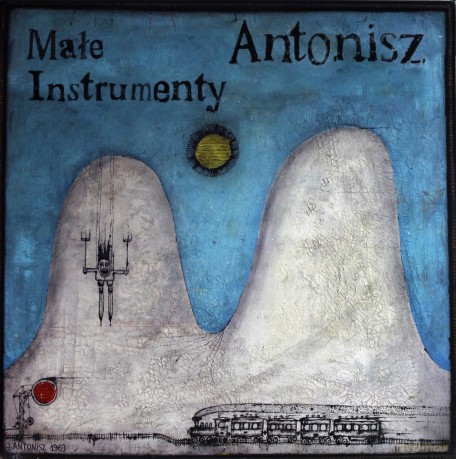 Antonisz: Małe Instrumenty [Winyl]