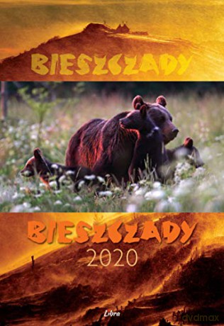 Kalendarz 2020 Bieszczady [KALENDARZ]