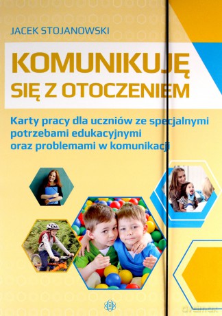 Komunikuję się z otoczeniem - Jacek Stojanowski [KSIĄŻKA]