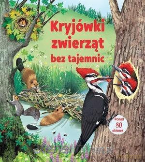 Kryjówki zwierząt bez tajemnic - Emily Bone [KSIĄŻKA]