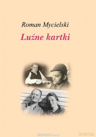 Luźne kartki - Roman Mycielski [KSIĄŻKA]