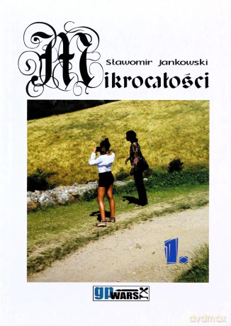 Mikrocałości - Sławomir Jankowski [KSIĄŻKA]