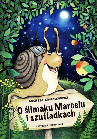 O ślimaku Marcelu i szufladkach - Andrzej Kociałkowski [KSIĄŻKA]