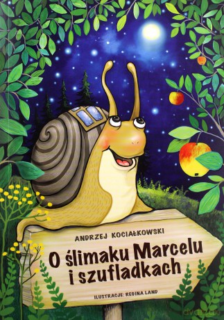 O ślimaku Marcelu i szufladkach - Andrzej Kociałkowski [KSIĄŻKA]