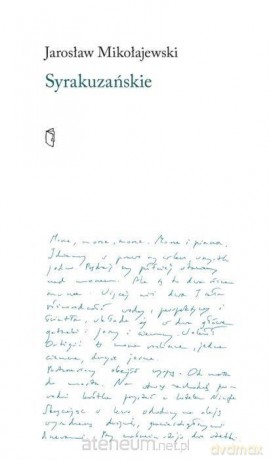Syrakuzanskie - Jarosław Mikołajewski [KSIĄŻKA]