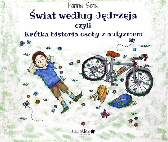 Świat według Jędrzeja, czyli krótka historia - Hanna Siata [KSIĄŻKA]