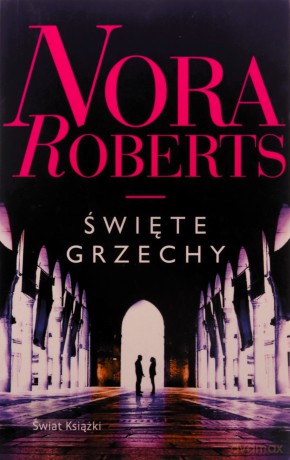 Święte grzechy (pocket) - Nora Roberts [KSIĄŻKA]