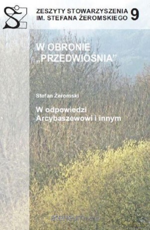 W obronie Przedwiośnia [KSIĄŻKA]