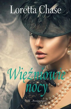 Więźniowie nocy - Loretta Chase [KSIĄŻKA]