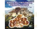 Muzyka Relaksacyjna: Dźwięk Mis Tybetańskich [CD]