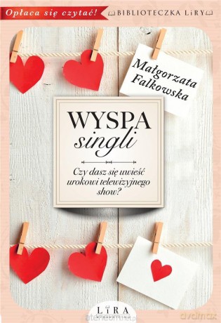 Wyspa singli - Małgorzata Falkowska [KSIĄŻKA]