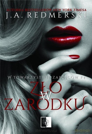 Zło w zarodku - J.A. Redmerski [KSIĄŻKA]