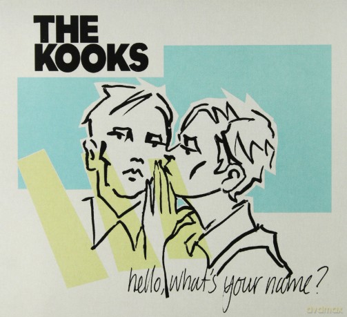 The Kooks: Hello, What's Your Name? [CD]
