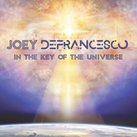 Joey DeFrancesco: In the Key of the Universe [CD]