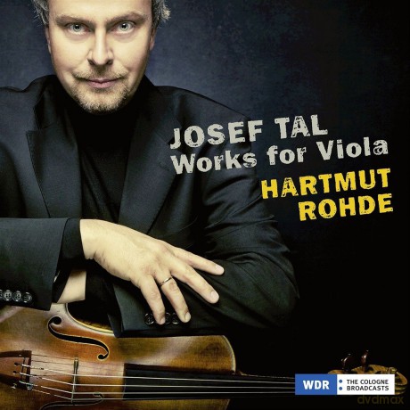 Hartmut Rohde: Josef Tal: Works for Viola [CD]