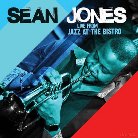 Sean Jones: Live From Jazz At The Bistro [CD]
