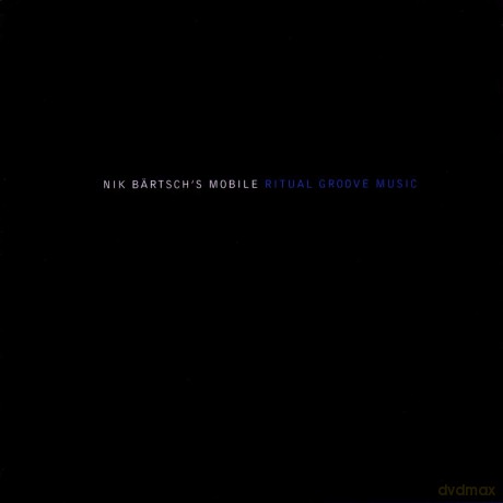 Nik Bartsch's Mobile: Ritual Groove Music I [CD]