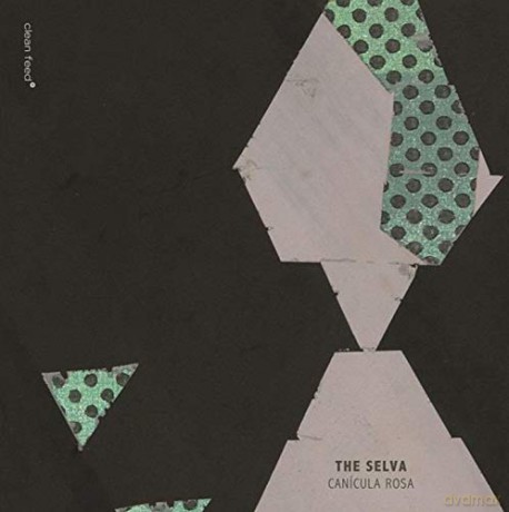 The Selva: Canícula Rosa [CD]