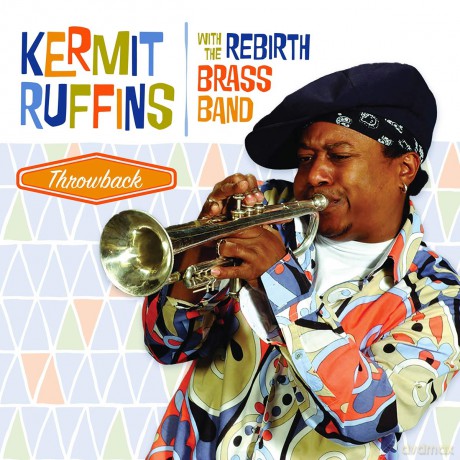 Kermit Ruffins: Throwback [Winyl]