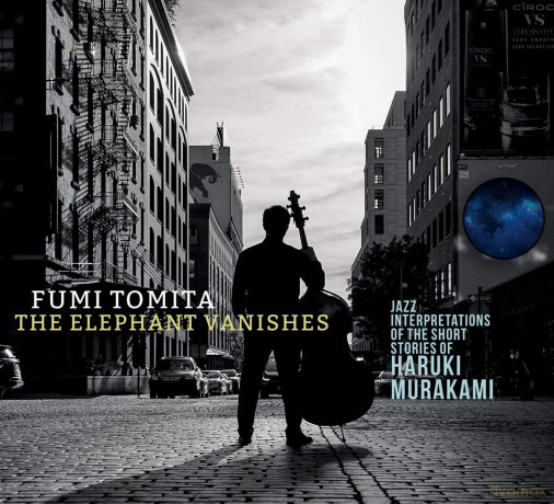 Fumi Tomita: The Elephant Vanishes: Jazz Interpretations of the Short Sto [CD]