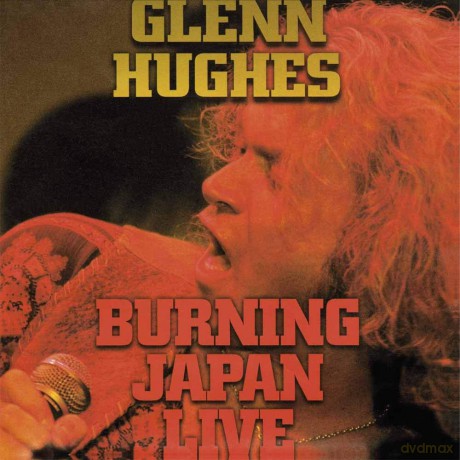 Glenn Hughes: Burning Japan Live [2xWinyl]