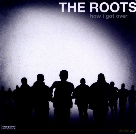 The Roots: How I Got Over (polska cena) [CD]
