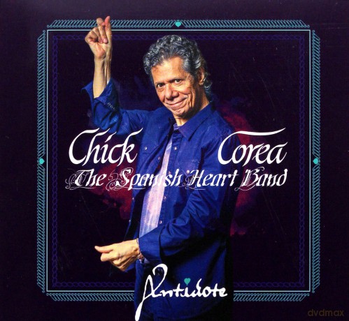 Chick Corea: The Spanish Heart Band - Antidote [CD]