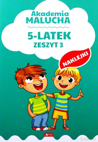 5-latek akademia malucha zeszyt 3 [KSIĄŻKA]