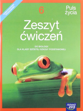 Biologia Puls życia zeszyt ćwiczeń dla klasy 6 szkoły podstawowej [KSIĄŻKA]