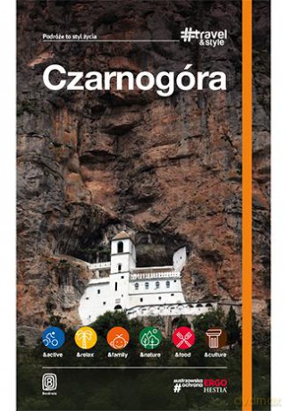 Czarnogóra. Travel and style [KSIĄŻKA]