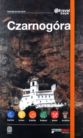 Czarnogóra. Travel and style [KSIĄŻKA]