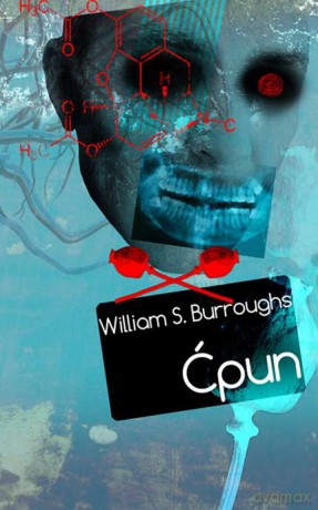 Ćpun - William S. Burroughs [KSIĄŻKA]