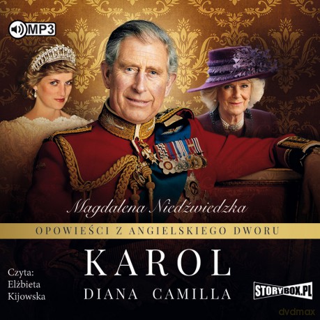 Karol. Opowieści z angielskiego dworu (Tom 1) - Magdalena Niedźwiedzka [AUDIOBOOK]