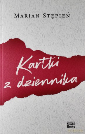 Kartki z dziennika - Marian Stępień [KSIĄŻKA]