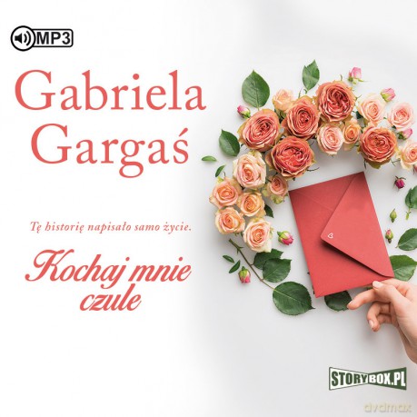 Kochaj mnie czule - Gabriela Gargaś [AUDIOBOOK]