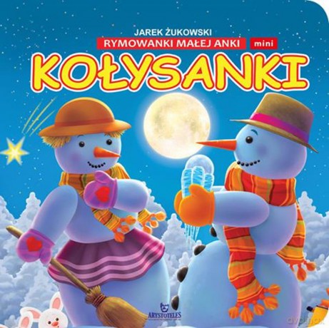 Kołysanki. Rymowanki Małej Anki mini - Jarek Żukowski [KSIĄŻKA]