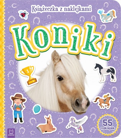 Koniki. Książeczka z naklejkami [KSIĄŻKA]