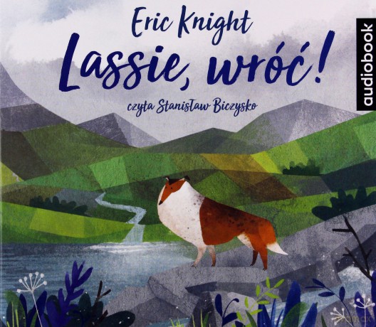 Lassie wróć - Eric Knight [AUDIOBOOK]