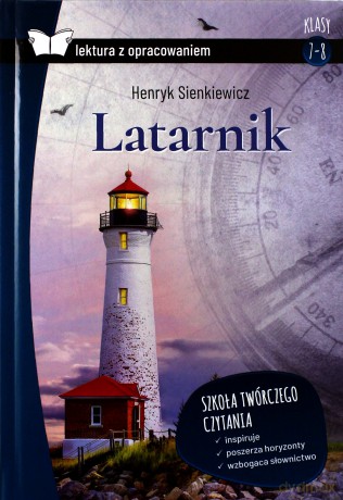 Latarnik. Lektura z opracowaniem - Henryk Sienkiewicz [KSIĄŻKA]