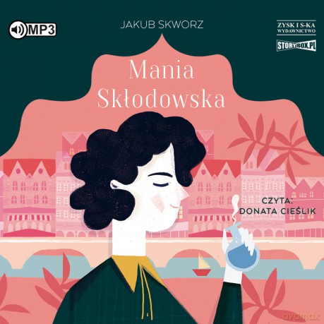 Mania Skłodowska - Jakub Skworz [AUDIOBOOK]