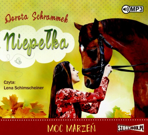 Moc marzeń. Niepełka (Tom 3) - Dorota Schrammek [AUDIOBOOK]