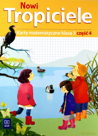 Nowi tropiciele karty matematyczne klasa 3 część 4 edukacja wczesnoszkolna [KSIĄŻKA]