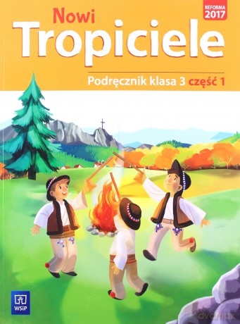 Nowi tropiciele podręcznik klasa 3 część 1 edukacja wczesnoszkolna [KSIĄŻKA]