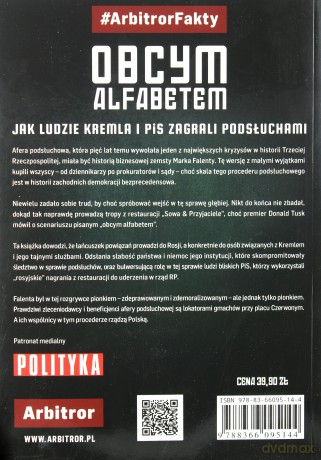 Obcym alfabetem. Jak ludzie Kremla i PiS zagrali podsłuchami - Grzegorz Rzeczkowski [KSIĄŻKA]