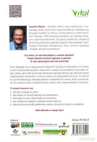 Pamięć komórkowa naszego ciała. Jak uzdrowić geny i uwolnić się od dziedzicznych chorób, złych doświadczeń oraz wspomnień - Joachim Bauer [KSIĄŻKA]