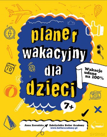 Planer wakacyjny dla dzieci - Anna Zawadzka [KSIĄŻKA]